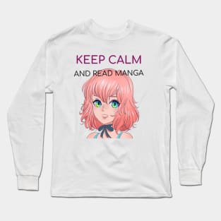 Keep calm and read manga Long Sleeve T-Shirt